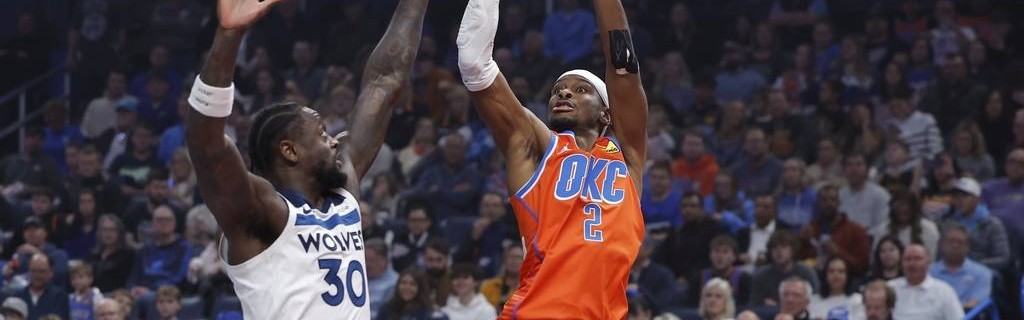 亚历山大40+6+6爱德华兹31分 雷霆擒狼豪取10连胜