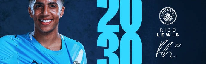 曼城官方：球队与后卫里科-刘易斯续约至2030年